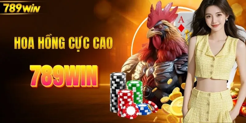 Chương trình đại lý 789WIN với hoa hồng siêu khủng